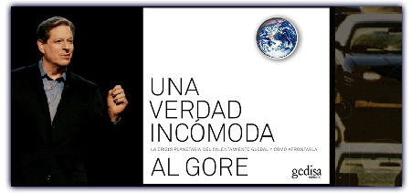 Una verdad incómoda (An Inconvenient Truth) - Al Gore