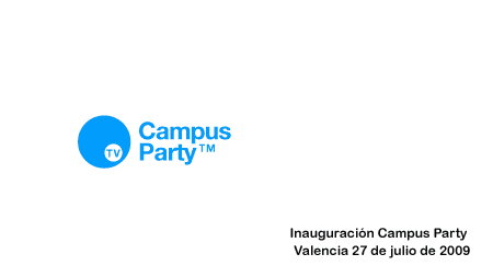 inauguración campus party valencia 2009