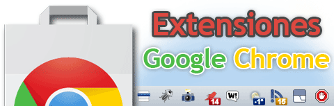 extensiones google chrome
